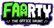 FAARTY: The Office Haunt